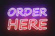 © doomu - Order Here Neon Sign. 3d Rendering