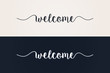 Welcome text lettering hand drawn calligraphy with different colors isolated on black and white background vector design