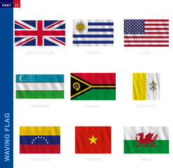 Wall Mural - Waving flag collection in official proportion, nine vector flag.