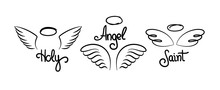 Doodle Wings Logo. Pair Of Hand Drawn Angel Wings With Decorative Text And Halo, Heavenly Religious Line Emblems. Vector Set Illustration Doodles Divine Holy Symbol On White Background