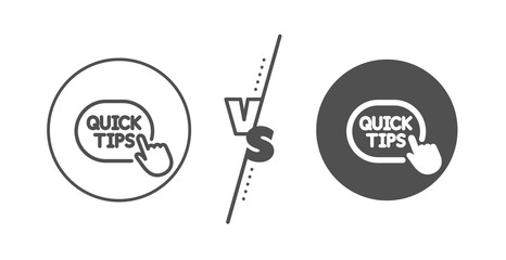 Poster - Helpful tricks sign. Versus concept. Quick tips click line icon. Line vs classic quick tips icon. Vector