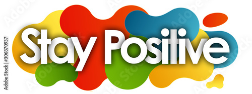 Fotomural Stay Positive in color bubble background