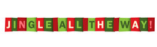 JINGLE ALL THE WAY! Red And Green Seasonal Vector Typography Banner