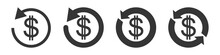 Set Of Vector Refund Money Icons Isolated.
