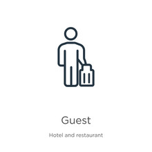 Guest Icon. Thin Linear Guest Outline Icon Isolated On White Background From Hotel And Restaurant Collection. Line Vector Guest Sign, Symbol For Web And Mobile