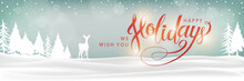 Happy Holidays Winter Landscape Background. Christmas Lettering Banner. XMas Greeting Card