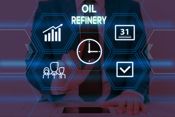 Poster - text sign showing oil refinery. business photo text industrial process of converting crude oil into 