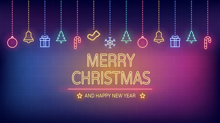 Wall Mural - Neon light of Merry Christmas and happy new year with hanging ornaments on brick wall background
