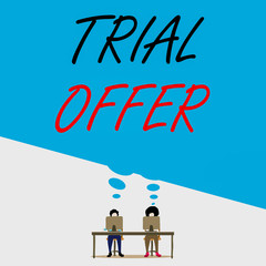 Aufkleber - Text sign showing Trial Offer. Business photo text A temporary free or discounted offer of a product or services Man with purple trousers sit on chair talk to fellow near computer table