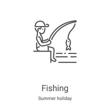 Fishing Icon Vector From Summer Holiday Collection. Thin Line Fishing Outline Icon Vector Illustration. Linear Symbol For Use On Web And Mobile Apps, Logo, Print Media