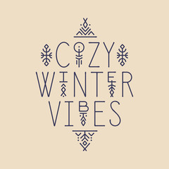 Wall Mural - Lettering line art poster Cozy Winter Vibes with geometric patterns