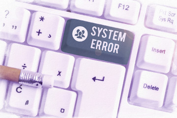 Fototapete - Handwriting text writing System Error. Conceptual photo instruction that is not recognized by an operating system White pc keyboard with empty note paper above white background key copy space