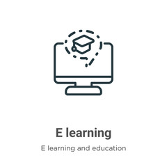 Poster - E learning outline vector icon. Thin line black e learning icon, flat vector simple element illustration from editable e learning and education concept isolated on white background