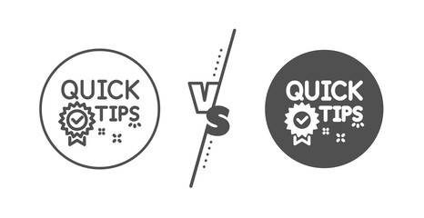 Poster - Helpful tricks sign. Versus concept. Quick tips line icon. Tutorials with award medal symbol. Line vs classic quick tips icon. Vector