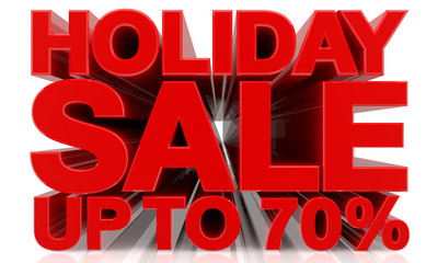 HOLIDAY SALE UP TO 70 % word on white background 3d rendering