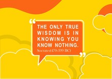 The Only True Wisdom Is In Knowing You Know Nothing. Socrates (470-399 BC).vector Illustration Of Quote