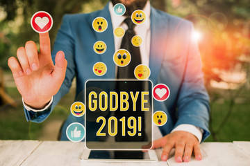 Wall Mural - Word writing text Godbye 2019. Business photo showcasing express good wishes when parting or at the end of last year