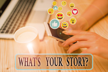 Poster - writing note showing what s is your story question. business concept for being asked by someone abou