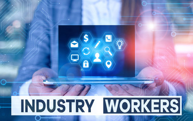 Writing note showing Industry Workers. Business concept for one that works especially at analysisual or industrial labor