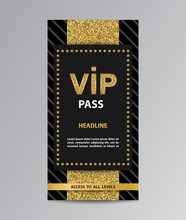 VIP Pass Admission With Glittering Stripe