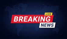 Breaking News Banner Template. Breaking News Background For Screensaver, Lower Third. Red And Blue Banner On Stylized World Map Background
