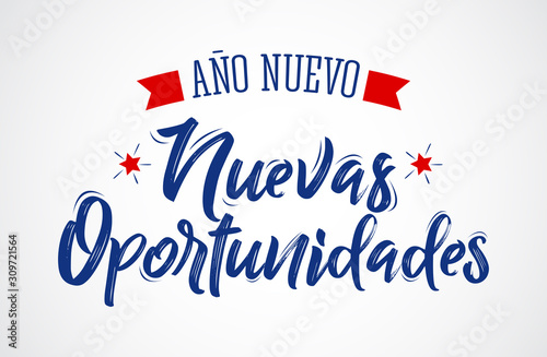 Fotomural Ano Nuevo Nuevas Oportunidades, New Year New Opportunities Spanish Text Vector Design