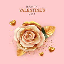 Happy Valentine's Day. Background With Realistic 3d Flower Rose, Beige And Gold Color, Golden Volume Hearts, Glitter Confetti. Greeting Card, Holiday Poster, Banner. Romantic Brochure Flyer