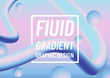 Fluid gradient abstract background. Colorful background design. Vector Illustration.