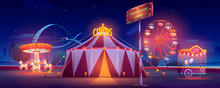 Amusement Park At Night. Carnival Circus Tent, Ferris Wheel, Roller Coaster, Carousel And Candy Cotton Booth With Glow Illumination. Festive Fair Entertainment Attractions. Cartoon Vector Illustration
