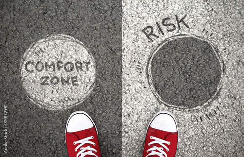 Fotomural Stay in your comfort zone or risk