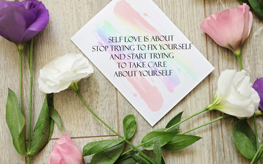 Wall Mural - Inspiration Motivation quote for Woman Self love is about stop trying to fix yourself and start trying to take care about yourself
