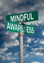 Mindful Awareness Sign