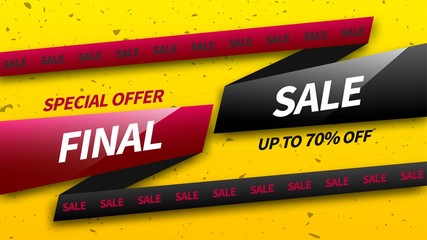 Poster - Final sale banner design template. Special offer. Up to 70% off. Vector abstract banner. Template ready for use in web or print design.