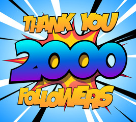 Wall Mural - Thank You 2000 followers Comics Banner