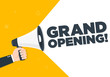 Hand holding megaphone - Grand Reopening, vector illustration