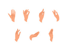 Hands Vector Set In Simple Flat Trendy Style Isolated On A White Background. Various Gestures, Poses Of Human Hand In Different Situation. Vector Illustration