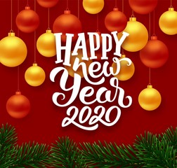 Wall Mural - Happy New Year 2020 lettering text with realistic fir tree branches border and gold color hanging balls on red vector background. Greeting card design