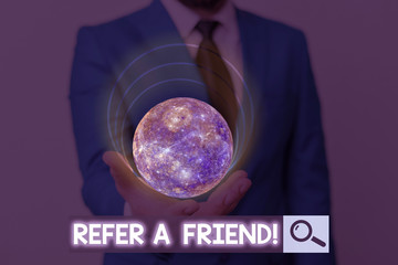 Poster - Handwriting text Refer A Friend. Conceptual photo direct someone to another or send him something like gift Elements of this image furnished by NASA