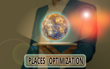 Poster - Word writing text Places Optimization. Business photo showcasing improve searching for something in a certain location Elements of this image furnished by NASA
