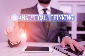 Poster - Writing note showing Analytical Thinking. Business concept for break down complex problems into simple components Male human wear formal clothes present use hitech smartphone