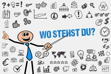 Wall Mural - Wo stehst du?