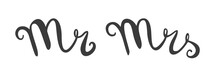 Mr And Mrs Wedding Lettering - Bride And Groom Typography
