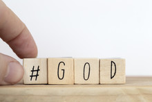 Wooden Cubes With A Hashtag And The Word God, Social Media Concept God Is Love Concept Text Background