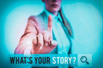 Poster - writing note showing what s is your story question. business concept for being asked by someone abou