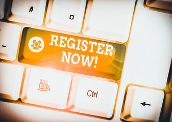 Handwriting text Register Now. Conceptual photo official list or record showing or things into web or forum White pc keyboard with empty note paper above white background key copy space