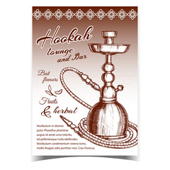 Wall Mural - Hookah Lounge And Bar Advertising Poster Vector. Standing Single Stemmed Hookah For Vaporizing And Smoking Flavored Cannabis, Tobacco Or Opium. Monochrome Designed In Retro Style Illustration