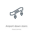 © Premium Art - Airport down stairs icon. Thin linear airport down stairs outline icon isolated on white background from airport terminal collection. Line vector sign, symbol for web and mobile