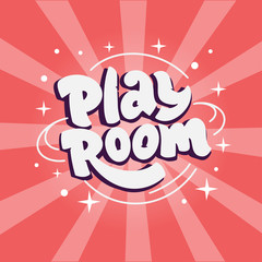 Poster - Play room logo for Kids zone with red rays. Hand drawn lettering composition