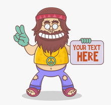 Funny Cartoon Hippie Character Holds A Sign. Man Hippie With Long Brown Hair And Mustache In Flared Pants And Yellow Shirt. Retro Fashion Sixties Seventies.