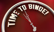 Time to Binge Watch TV Programs Eat Food Clock 3d Illustration
